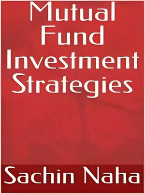 cover image of Mutual Fund Investment Strategies